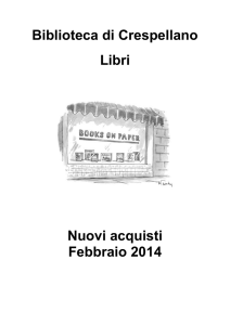 Biblioteca di Crespellano Libri Nuovi acquisti Febbraio 2014
