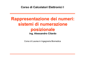 Rappresentazione dei numeri: sistemi di numerazione posizionale