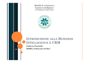 INTRODUZIONE ALLA BUSINESS INTELLIGENCE E CRM