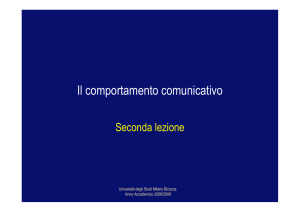 Il comportamento comunicativo - Dipartimento di Sociologia e