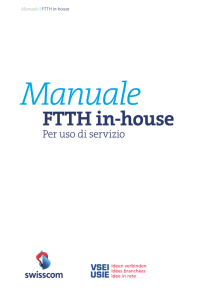 FTTH in-house