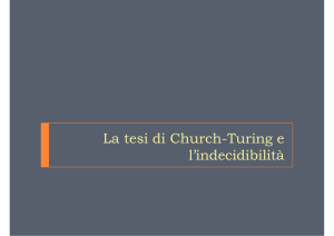 La tesi di Church-Turing e l`indecidibilità l indecidibilità