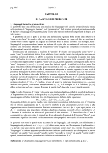 CAPITOLO 2 IL CALCOLO DEI PREDICATI. 1. Linguaggi formali e