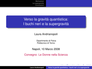 Verso la gravità quantistica: I buchi neri e la supergravità