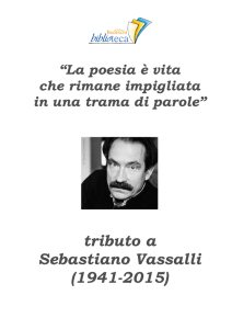 tributo a Sebastiano Vassalli (1941-2015)