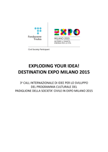 Exploding your idea!Destination Expo Milano 2015_terza call