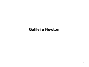 Galilei e Newton