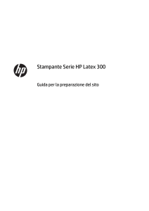 Stampante Serie HP Latex 300 Guida per la preparazione del sito