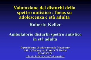 Valutazione dei disturbi dello spettro autistico : focus su