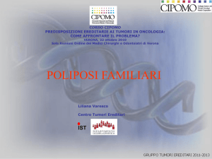 Poliposi familiari - Liliana Varesco