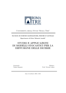 studio e applicazioni di modelli stocastici per la diffusione delle dicerie