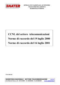 CCNL del settore telecomunicazioni Norme di raccordo del 19 luglio