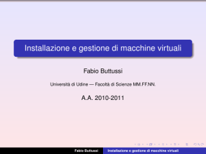 Installazione e gestione di macchine virtuali