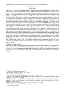 Cos`è un pianeta? (Mauro Murzi) Tra il 1992 e il 2014 gli astronomi