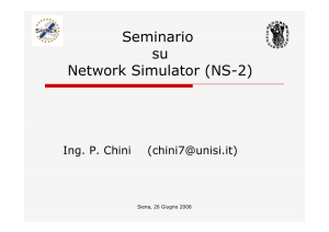 Seminario su Network Simulator (NS-2)