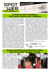 Proiezioni 3D a CineShow Una nuova vetrina per il digitale Street
