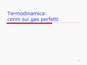 Termodinamica: cenni sui gas perfetti