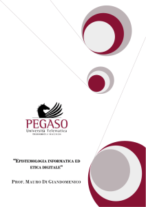 “EPISTEMOLOGIA INFORMATICA ED ETICA DIGITALE PROF