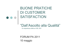 BUONE PRATICHE DI CUSTOMER SATISFACTION “Dall`Ascolto alla Qualità