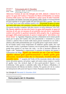 Feria propria del 21 Dicembre l`adorazione dei Magi. Ripeto con