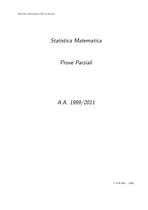 Statistica Matematica Prove Parziali A.A. 1999/2011