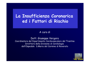 Insufficienza Coronarica e Fattori di Rischio