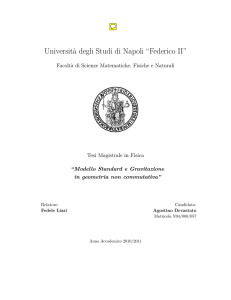 Modello Standard e Gravitazione in geometria non commutativa