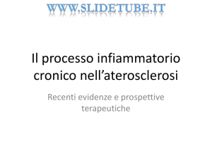 Il processo infiammatorio cronico nell`aterosclerosi