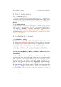 1 Cap 1- Elettrostatica 2 1.1-Conduttori e isolanti 1.2-struttura