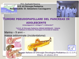 Tumore pseudopapillare pancreas - Società Italiana di Chirurgia