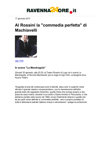 Al Rossini la "commedia perfetta" di Machiavelli