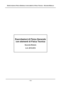 Esercitazioni di Fisica Generale con elementi di Fisica Tecnica