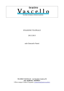 STAGIONE TEATRALE 2012-2013 sala Giancarlo Nanni