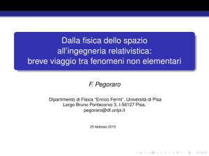 Dalla fisica dello spazio all`ingegneria relativistica: breve