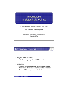 Introduzione ai sistemi UNIX/Linux Introduzione ai sistemi UNIX/Linux