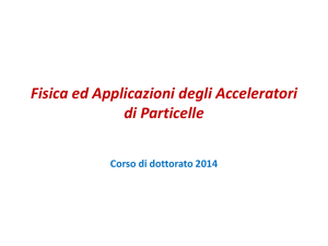 Fisica ed Applicazioni degli Acceleratori di Particelle Accelerazione