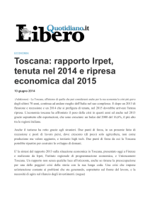 Toscana: rapporto Irpet, tenuta nel 2014 e ripresa economica dal 2015