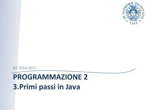 PROGRAMMAZIONE 2 3.Primi passi in Java