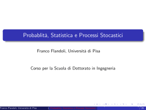 Probablità, Statistica e Processi Stocastici