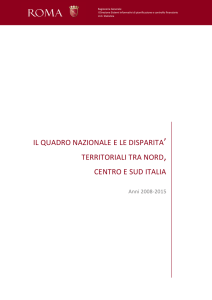 il quadro nazionale e le disparita` territoriali tra nord, centro e sud italia