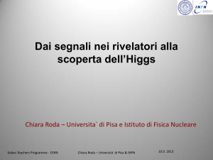 Dai segnali nei rivelatori alla scoperta dell`Higgs