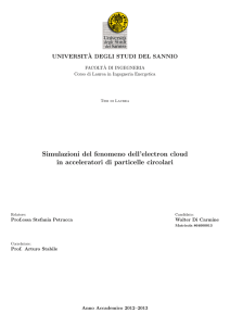 Simulazioni del fenomeno dell`electron cloud in acceleratori di