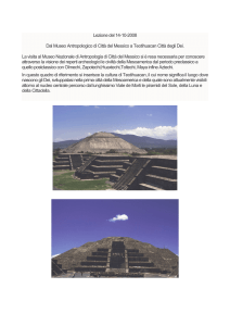 Dal Museo Antropologico di Città del Messico a Teotihuacan