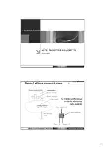 Accelerometri e sismometri - Dipartimento di Meccanica