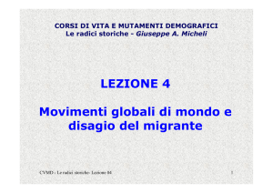 LEZIONE 4 Movimenti globali di mondo e disagio del migrante