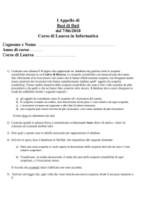 I Appello di Basi di Dati del 7/06/2010 Corso di Laurea in Informatica