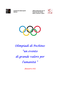 Olimpiadi di Pechino: “un evento di grande valore per l`umanità “