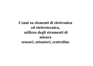 Cenni su elementi di elettronica ed elettrotecnica