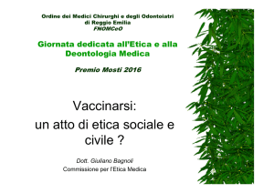 Vaccinarsi: un atto di etica sociale e civile ?