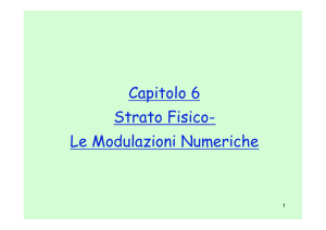 Capitolo 6 Strato Fisico- Le Modulazioni Numeriche